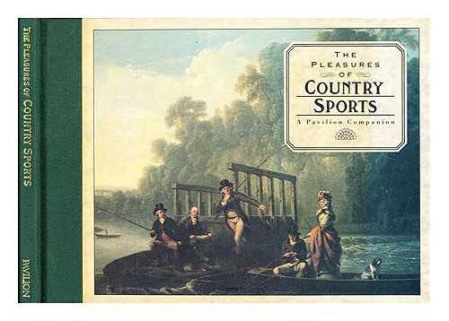 PLEASURES OF COUNTRY SPORTS
