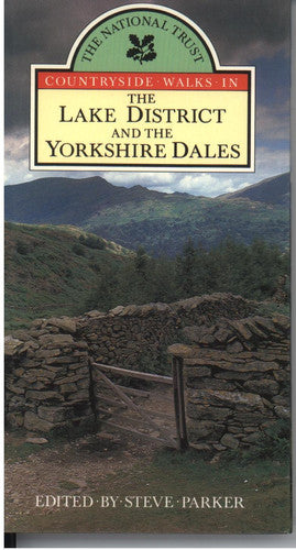 The Lake District and the Yorkshire Dales (National Trust Countryside Walks In Series) (National Trust Countryside Walks S.)
