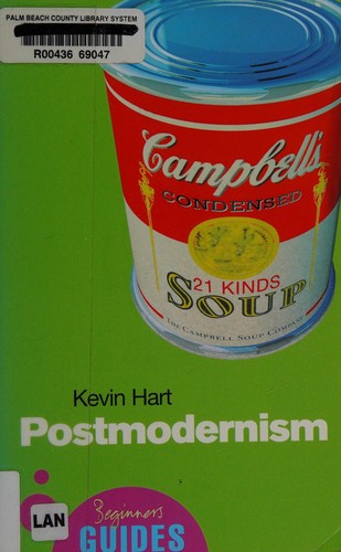 Postmodernism: A Beginner's Guide (Beginner's Guides)