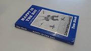 Happy is the Day - A Spitfire Pilot's Story