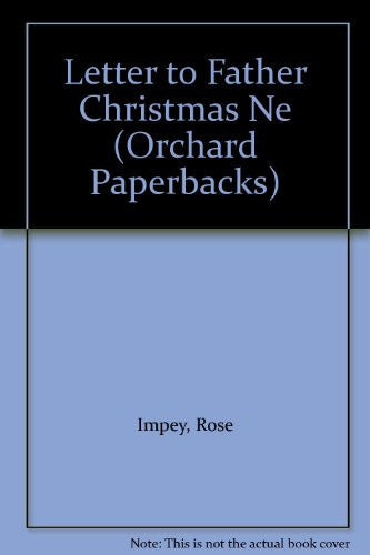 A Letter to Father Christmas (Orchard Paperbacks S.)