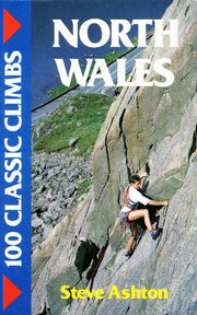 North Wales (100 Classic Climbs)