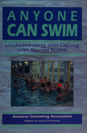 Anyone Can Swim: Understanding and Coping with Special Needs