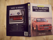 BMW M-Series: The Complete Story (Crowood AutoClassic S.)