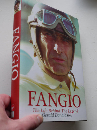Fangio: The Life Behind the Legend