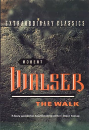 The Walk (An Extraordinary Classic)