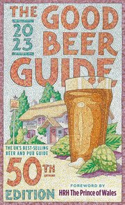 The Good Beer Guide 2023: 50th Edition