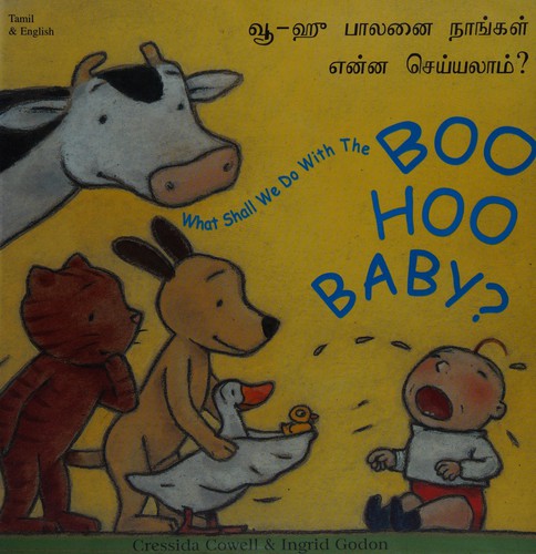 What Shall We Do with the Boo-hoo Baby? In Tamil and English