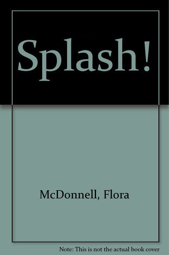 Splash!