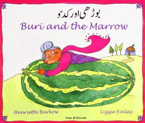 Buri and the Marrow in Urdu and English (Folk Tales)