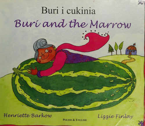 Buri and the Marrow in Vietnamese and English (Folk Tales)