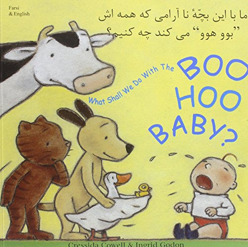 What Shall We Do with the Boo-hoo Baby? In Farsi and English