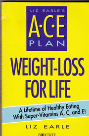 Liz Earle's ACE Plan: Weight Loss for Life