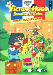 Where Beagles Dare (Victor & Hugo, bunglers in crime)