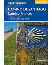 The Way of St James - Spain: Pyrenees-Santiago-Finisterre (Cicerone guides)