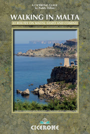 Walking in Malta: 33 Routes on Malta, Gozo and Comino