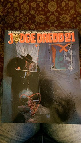 Judge Dredd: Bk. 21 (Chronicles of Judge Dredd S.)