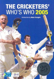 The Cricketers' Who's Who 2005