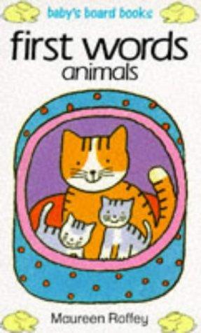 First Words: Animals (Baby Board Books)
