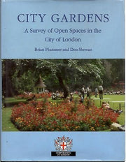 City Gardens: An Open Spaces Survey in the City of London