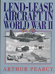 Lend-lease Aircraft in WWII