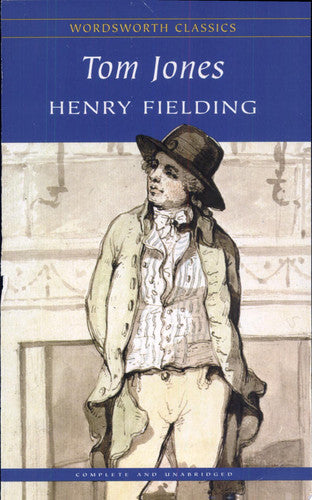 Tom Jones (Wordsworth Classics)