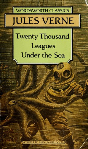 Twenty Thousand Leagues Under the Sea (Wordsworth Classics)