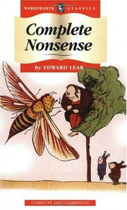 Complete Nonsense (Wordsworth Children's Classics)