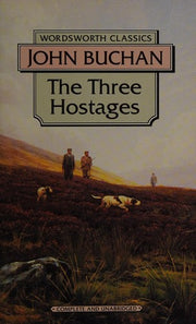 Three Hostages (Wordsworth Classics)