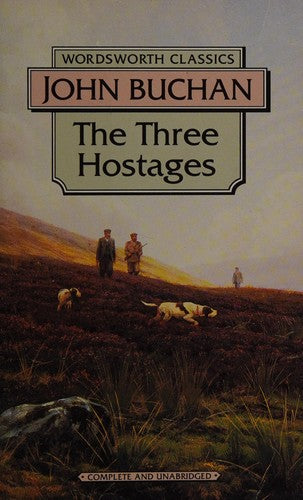 Three Hostages (Wordsworth Classics)