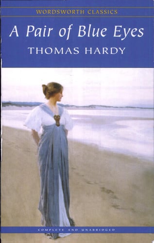 A Pair of Blue Eyes (Wordsworth Classics)