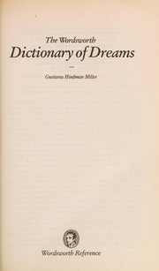 Dictionary of Dreams (Wordsworth Reference)