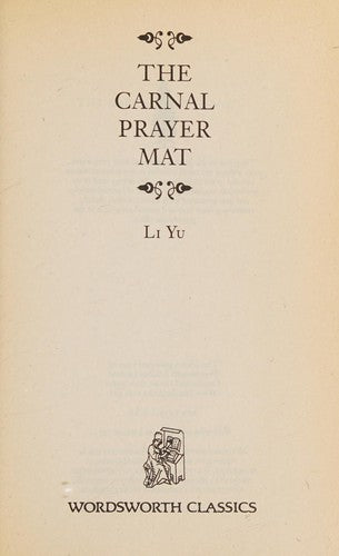 The Carnal Prayer Mat (Wordsworth Classic Erotica)