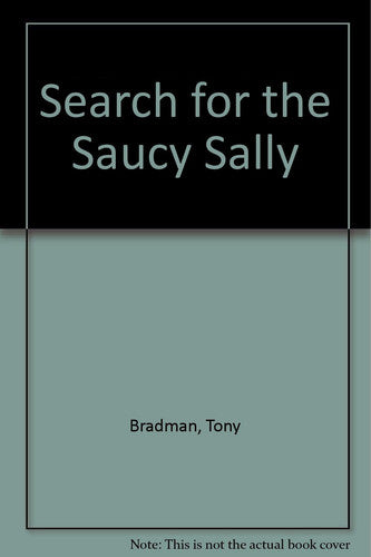 Search for the Saucy Sally