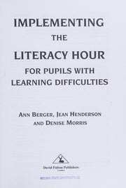 Implementing the Literacy Hour for Pupils with Learning Difficulties