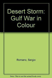 Desert Storm: Gulf War in Colour