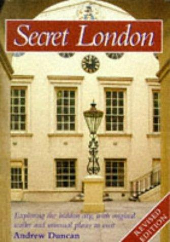 Secret London; Exploring the Hidden City, with Original Walks and Unusual Places to Visit (Globetrotter Walking Guides)