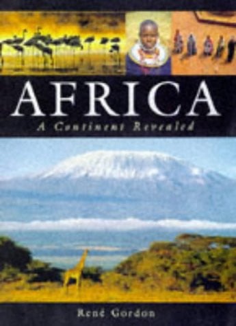 Africa: A Continent Revealed