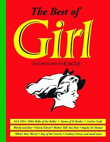 The Best of Girl: Sister Paper to Eagle