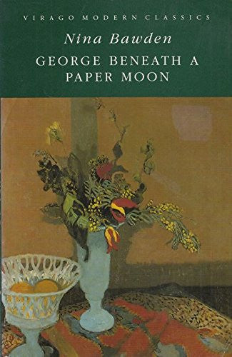 George Beneath A Paper Moon (Virago Modern Classics)