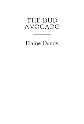 The Dud Avocado (Virago Modern Classics)