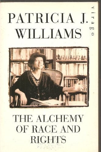 Alchemy Of Race And Rights
