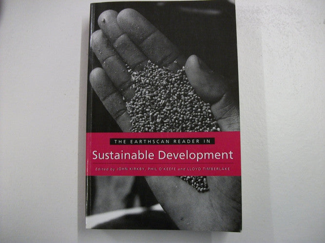 The Earthscan Reader in Sustainable Development (Earthscan Reader Series)