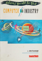 Aliens' Guide to the Computer Industry