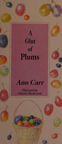 A Glut of Plums