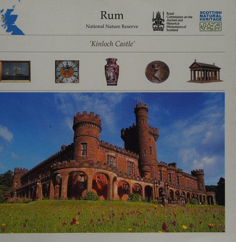 Rum National Nature Reserve: Kinloch Castle