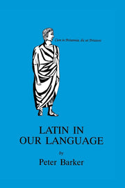 Latin in Our Language (Latin Language)