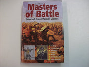 Masters of Battle: Selected Great Warrior Classes