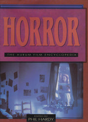 Horror: v. 3 (Aurum Film Encyclopaedia)