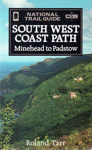 Minehead to Padstow (National Trail Guide)